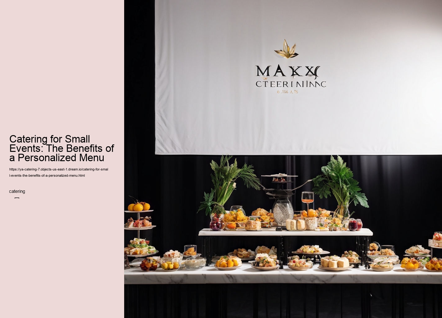 Catering for Small Events: The Benefits of a Personalized Menu